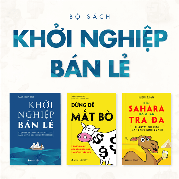 Bộ Sách Khởi Nghiệp Số 1 Về Ngành Bán Lẻ Cho Thị Trường Việt Nam - Giver books