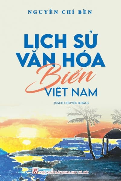 Lịch Sử Văn Hóa Biển Việt Nam - Tri Thức
