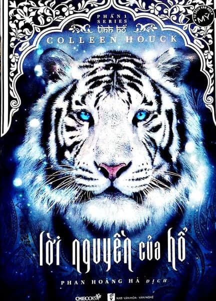 Lời Nguyền Của Hổ (Phần 1 Series Tình Hổ) - Colleen Houck
