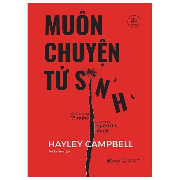 Muôn Chuyện Tử Sinh - Chân Dung 13 Nghề Phụng Sự Người Đã Khuất - Ume Chan