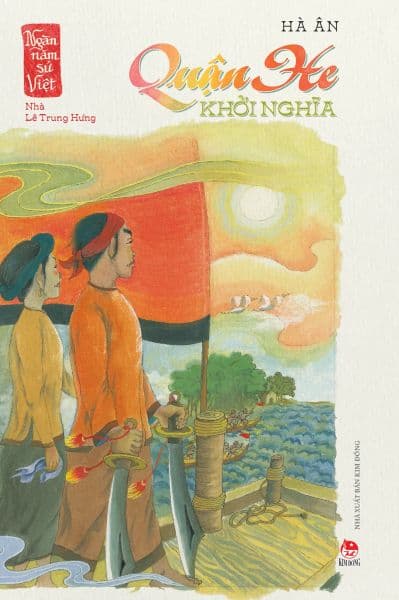 Ngàn Năm Sử Việt - Nhà Lê Trung Hưng - Quận He Khởi Nghĩa
