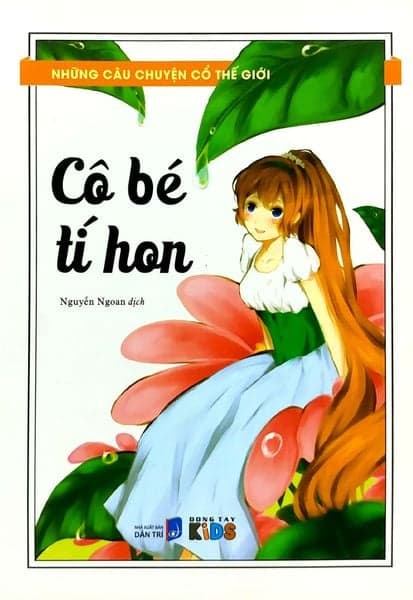 Những Câu Chuyện Cổ Thế Giới - Cô Bé Tí Hon - Do