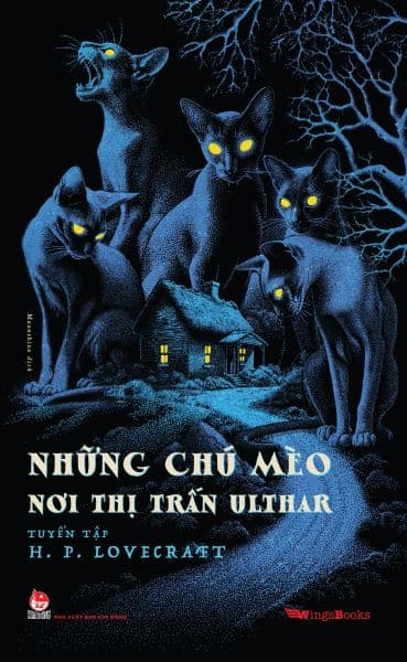 Những chú mèo nơi thị trấn Ulthar - Tuyển tập H. P. Lovecraft -