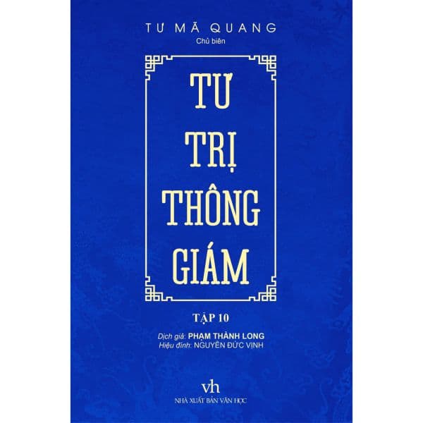 Tư Trị Thông Giám - Tập 10 - Tri Thức