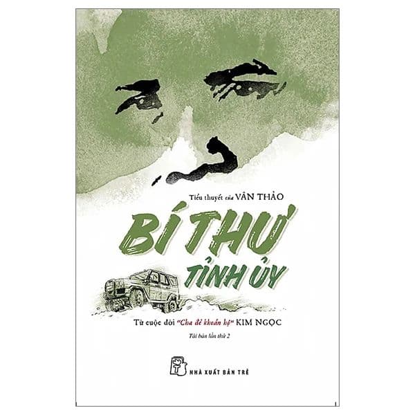 Bí Thư Tỉnh Ủy - Từ Cuộc Đời Cha Đẻ Khoán Hộ Kim Ngọc - Kim Ngọc