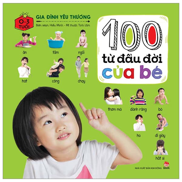 Sách 100 Từ Đầu Đời Của Bé - Gia Đình Yêu Thương (Tái Bản 2023) - Tịnh Lâm