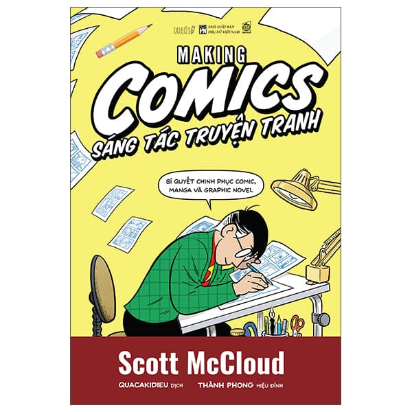 Sách Making Comics - Sáng Tác Truyện Tranh - Bí Quyết Chinh Phục Comic, Manga - Scott McCloud