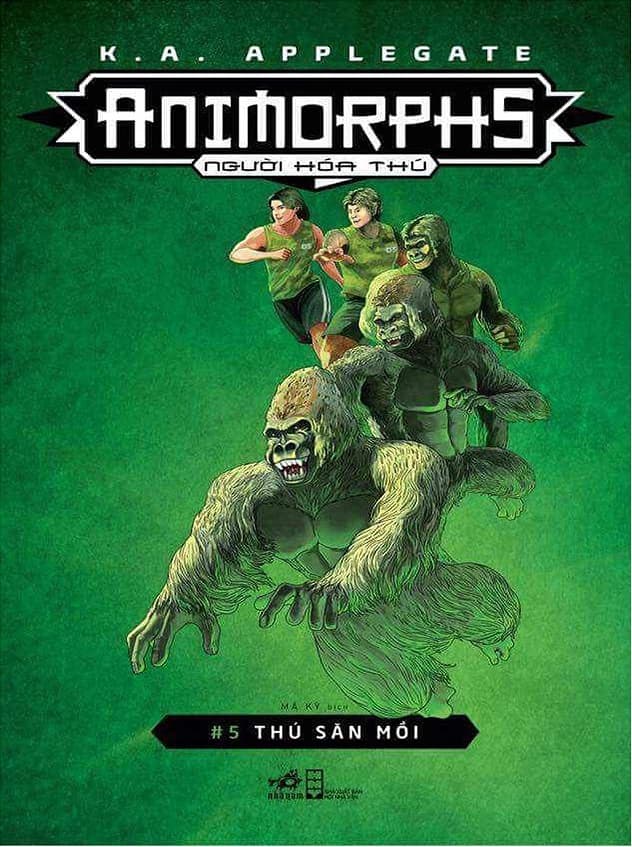 Sách Animorphs Người Hóa Thú 5 - Thú Săn Mồi - Applegate