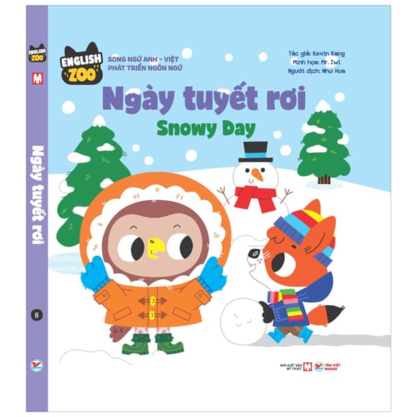 Sách English Zoo - Ngày Tuyết Rơi - Snowy Day - Kevin Kang