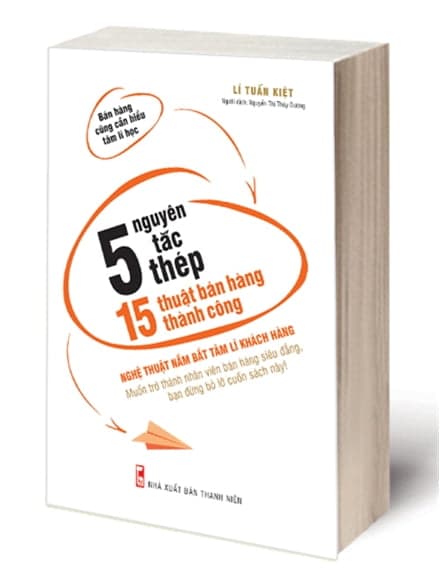 Sách 5 Nguyên Tắc Thép, 15 Thuật Bán Hàng Thành Công - Lí Tuấn Kiệt