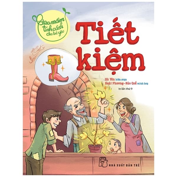 Sách Gieo Mầm Tính Cách Cho Bé Yêu - Tiết Kiệm (Tái Bản 2022) - Yên Yên