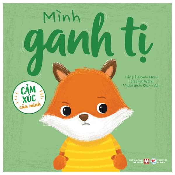 Sách Cảm Xúc Của Mình - Mình Ganh Tị - Bìa Cứng - Honor Head