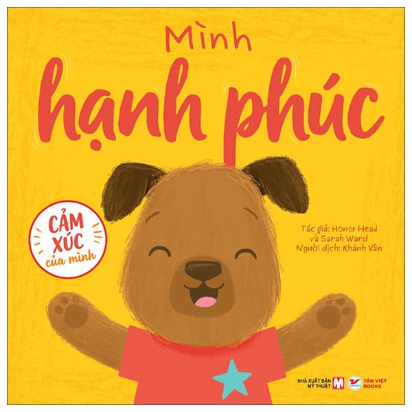 Sách Cảm Xúc Của Mình - Mình Hạnh Phúc - Bìa Cứng - Honor Head