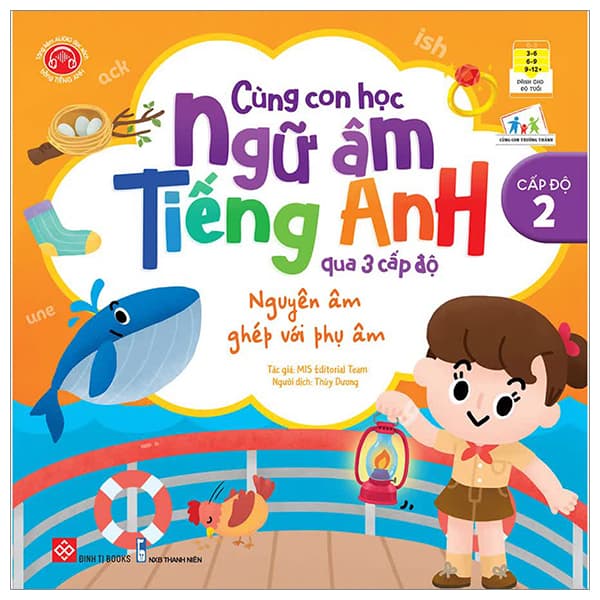 Sách Cùng Con Học Ngữ Âm Tiếng Anh Qua 3 Cấp Độ - Nguyên Âm Ghép Với - MIS editorial team
