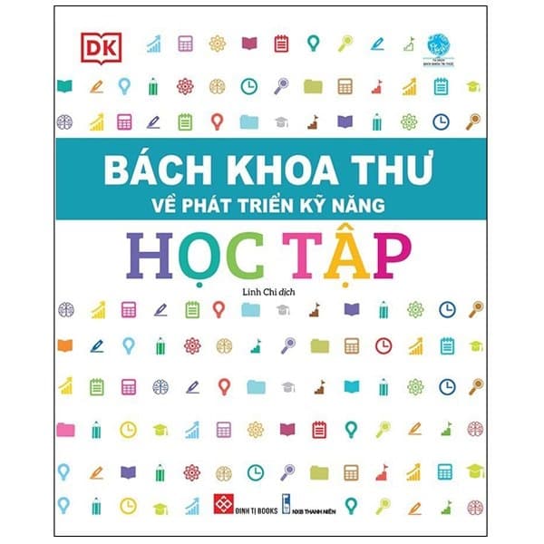 Sách Bách Khoa Thư Về Phát Triển Kỹ Năng - Học Tập - Bách Khoa