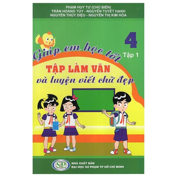 Sách Giúp Em Học Tốt Tập Làm Văn Và Luyện Viết Chữ Đẹp Lớp 4 (T� - Nguyễn Thị Thúy Hạnh