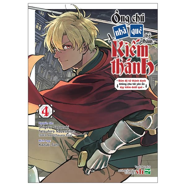 Truyện Tranh Ông Chú Nhà Quê Trở Thành Kiếm Thánh - Đám Đệ Tử Thành - Shigeru Sagazaki