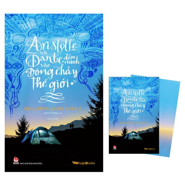 Sách Aristotle Và Dante Đắm Mình Vào Dòng Chảy Thế Giới - Tặng Kèm Pos - Benjamin Alire Sáenz