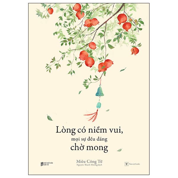 Sách Lòng Có Niềm Vui, Mọi Sự Đều Đáng Chờ Mong - Đan Long