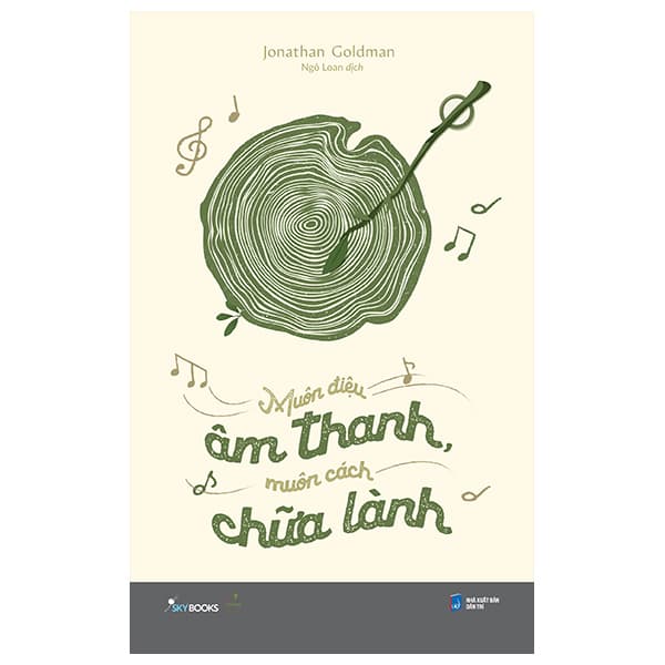 Sách Muôn Điệu Âm Thanh, Muôn Cách Chữa Lành - Jonathan Goldman