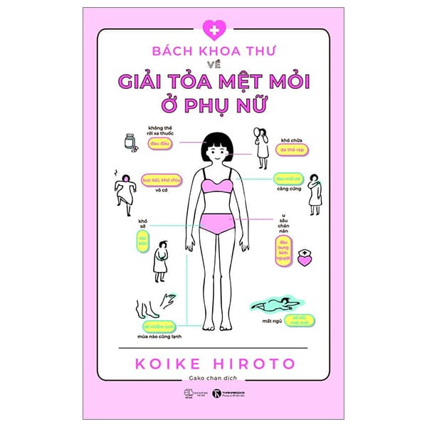 Sách Bách Khoa Thư Về Giải Tỏa Mệt Mỏi Ở Phụ Nữ - Bách Khoa