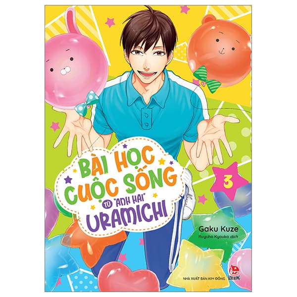 Truyện Tranh Bài Học Cuộc Sống Từ "Anh Hai" Uramichi - Tập 3 - Kim Ân