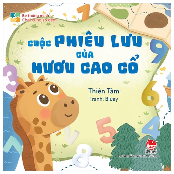 Sách Bé Thông Minh - Chơi Cùng Số Đếm - Cuộc Phiêu Lưu Của Hươu Cao C