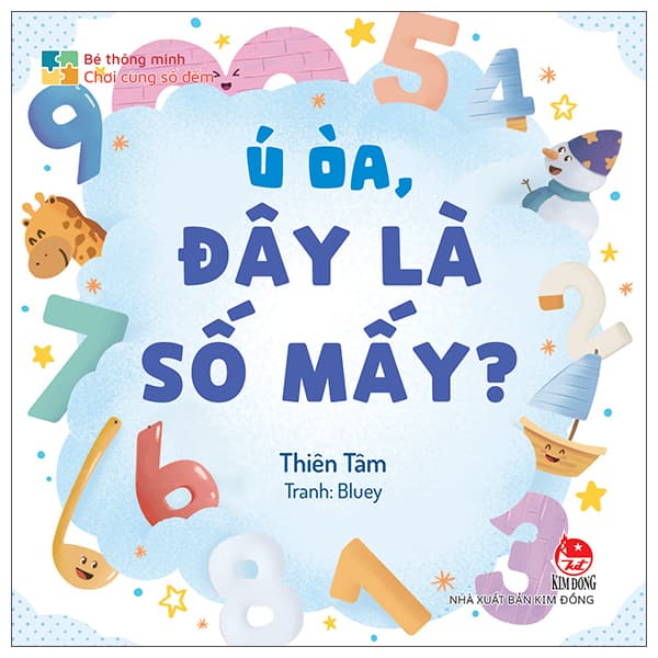 Sách Bé Thông Minh - Chơi Cùng Số Đếm - Ú Òa, Đây Là Số Mấy? - Bìa - Minh Thông