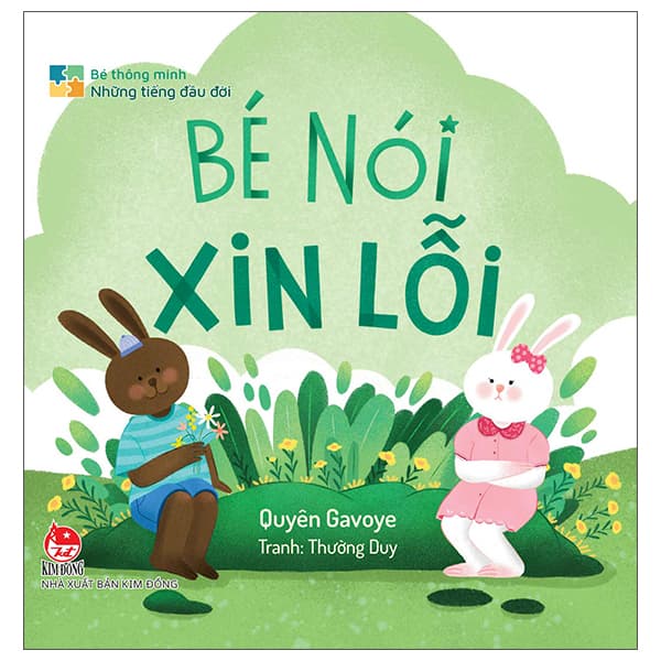 Sách Bé Thông Minh - Những Tiếng Đầu Đời - Bé Nói Xin Lỗi - Bìa Cứn - Quyên Gavoye