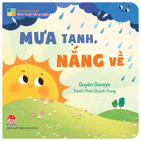 Sách Bé Thông Minh - Sinh Hoạt Hằng Ngày - Mưa Tạnh, Nắng Về - Bìa Cứ - Kim Phàn