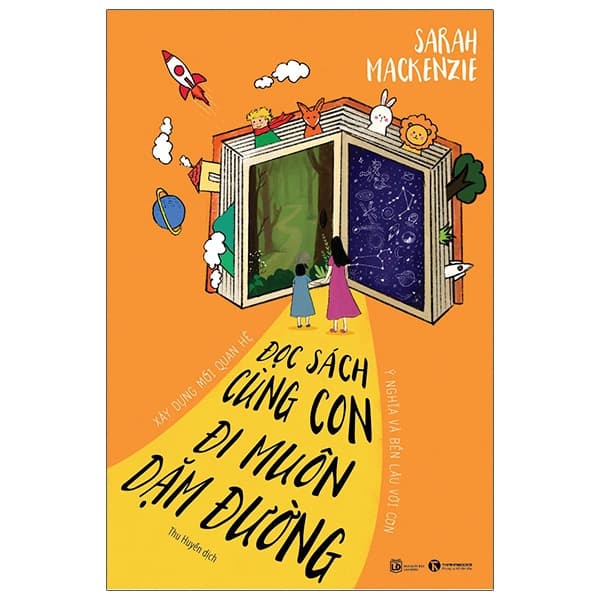 Sách Đọc Sách Cùng Con, Đi Muôn Dặm Đường: Xây Dựng Mối Quan Hệ Ý - Di Di