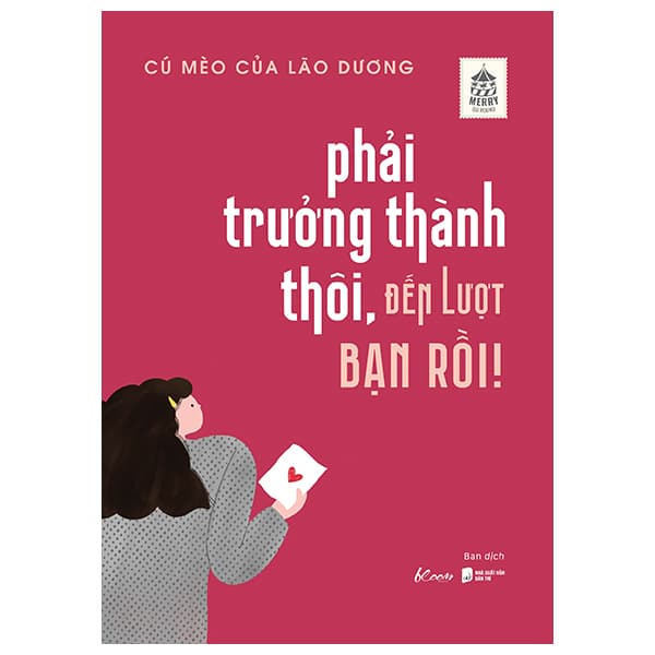 Sách Phải Trưởng Thành Thôi, Đến Lượt Bạn Rồi! - Cú Mèo của Lão Dương