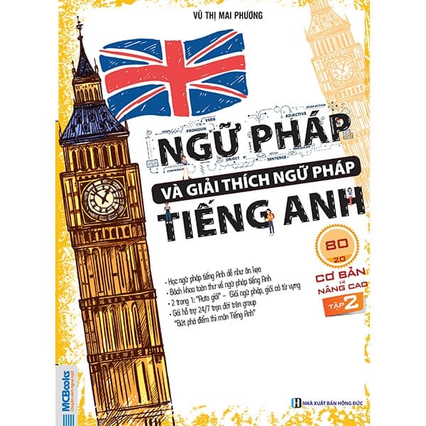 Sách Ngữ Pháp Và Giải Thích Ngữ Pháp Tiếng Anh Cơ Bản Và Nâng Cao - T - Vũ Thị Mai Phương