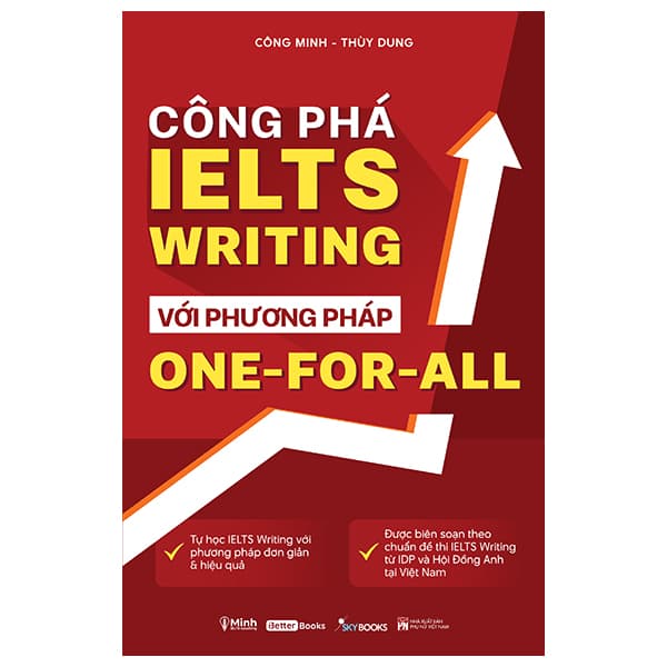 Sách Công Phá IELTS Writing Với Phương Pháp One-For-All - Công Minh
