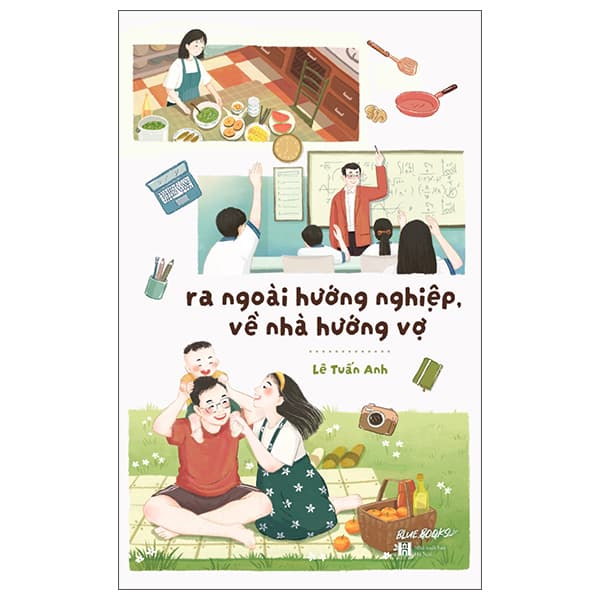 Sách Ra Ngoài Hướng Nghiệp, Về Nhà Hướng Vợ