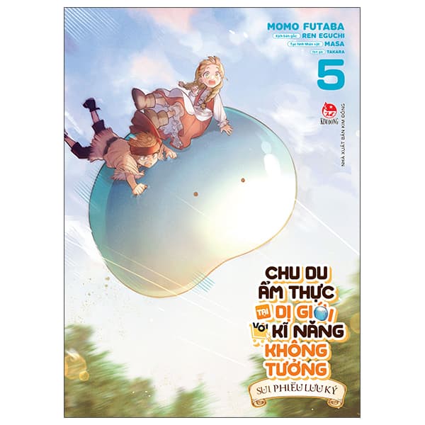 Truyện Tranh Chu Du Ẩm Thực Tại Dị Giới Với Kĩ Năng Không Tưởng - S - Momo Futaba