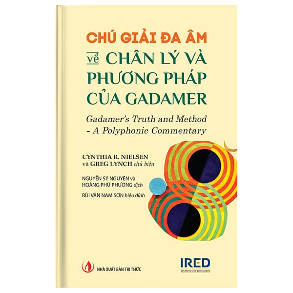 Sách Chú Giải Đa Âm Về Chân Lý Và Phương Pháp Của Gadamer - Gadamer’s - Cynthia R. Nielsen