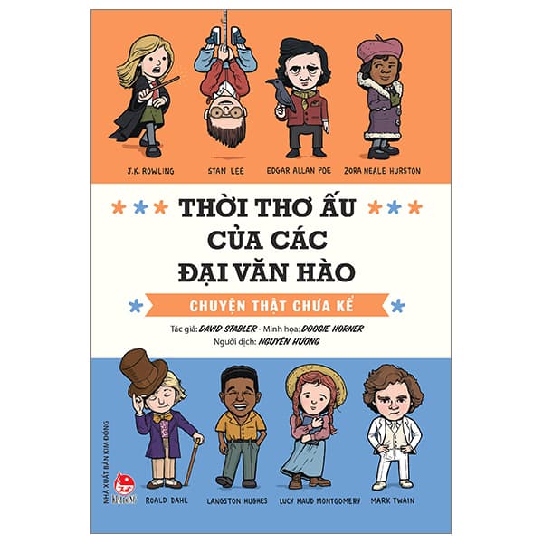 Sách Thời Thơ Ấu Của Các Đại Văn Hào - Chuyện Thật Chưa Kể (Tái B - David Stabler