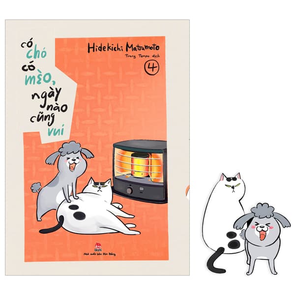 Truyện Tranh Có Chó Có Mèo, Ngày Nào Cũng Vui - Tập 4 - Tặng Kèm Bookmark - Hidekichi Matsumoto