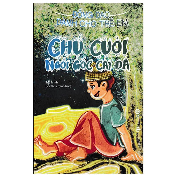 Sách Đồng Dao Dành Cho Trẻ Em - Chú Cuội Ngồi Gốc Cây Đa - Tuệ Minh