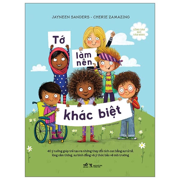 Sách Công Dân Nhí Văn Minh - Tớ Làm Nên Khác Biệt - Jayneen Sanders