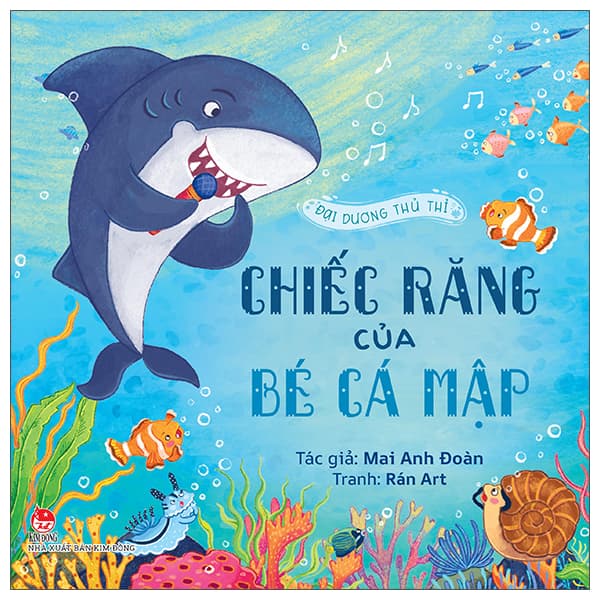 Sách Đại Dương Thủ Thỉ - Chiếc Răng Của Bé Cá Mập - Đoàn Mai Anh