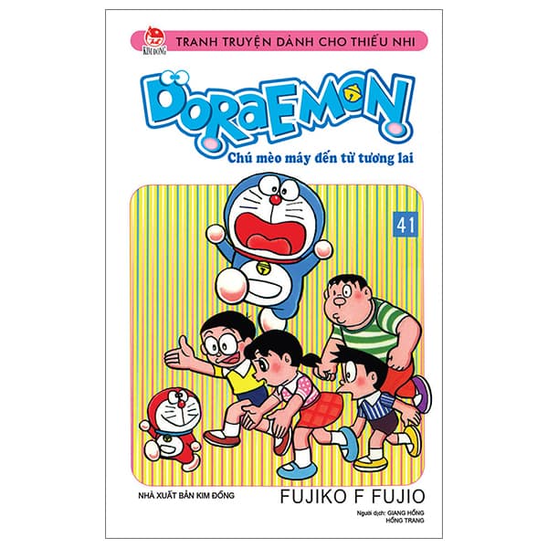 Truyện Tranh Doraemon - Chú Mèo Máy Đến Từ Tương Lai - Tập 41 (Tái Bản - Fujiko F Fujio