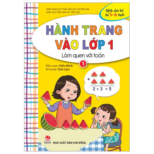 Sách Hành Trang Vào Lớp 1 - Làm Quen Với Toán - Tập 1 (Tái Bản 2023) - Minh Hà