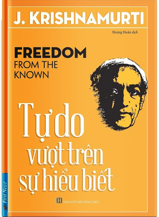 Sách Tự Do Vượt Trên Sự Hiểu Biết - J Krishnamurti