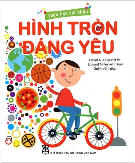 Sách Toán Học Vui Nhộn - Hình Tròn Đáng Yêu - David A Adler