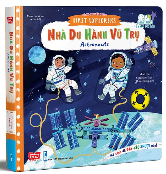 Sách Sách Chuyển Động - First Explorers - Astronauts - Nhà Du Hành Vũ Trụ - Vũ