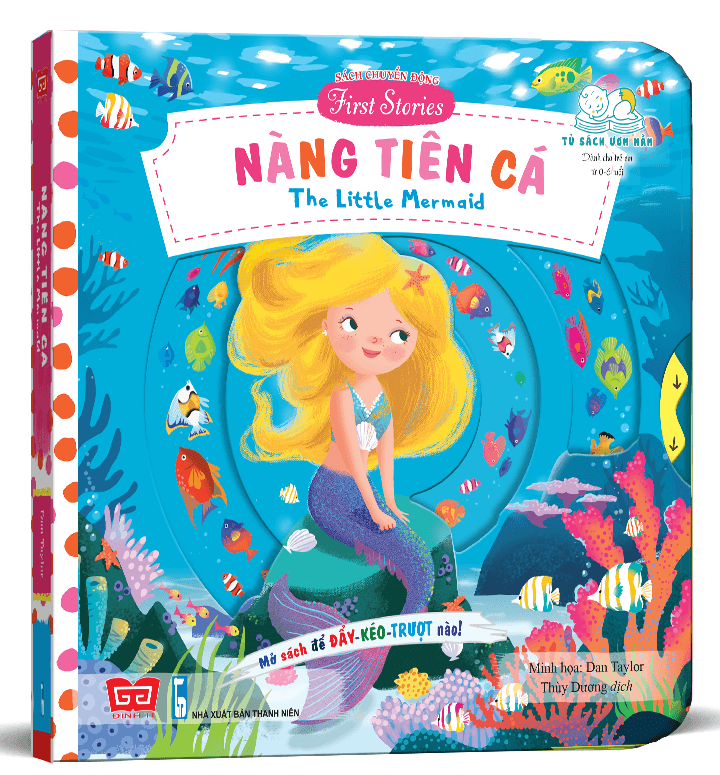 Sách Sách Chuyển Động - First Stories - The Little Mermaid - Nàng Tiên Cá - Dan Taylor