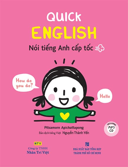 Sách Quick English - Nói Tiếng Anh Cấp Tốc (CD) (Tái Bản 2018) - Pitsamorn Apichattapong