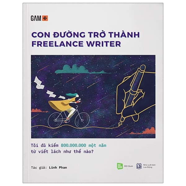 Sách Con Đường Trở Thành Freelancer Writer - Tôi Đã Kiếm 800.000.000 Một - Linh Phan